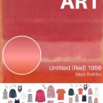 Want to Expand a Core Summer Wardrobe Start with Art! Untitled (Red) 1956 by Mark Rothko