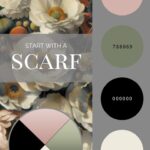 A Different Take On Scarf Colors Start With a Scarf - Fleur Royale scarf by Artifact.