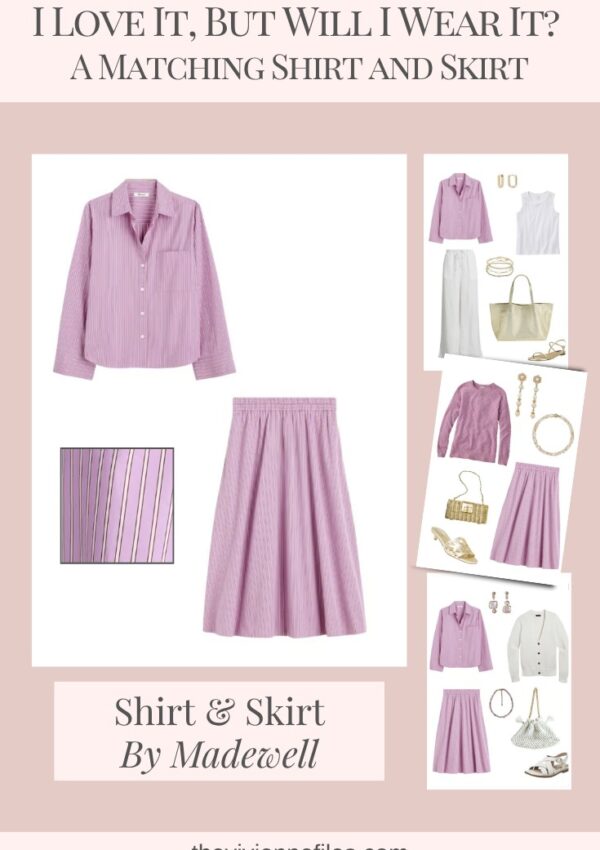 I Love It, But Will I Wear It? A Matching Shirt and Skirt