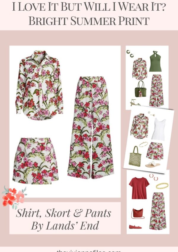 Lots of Bright Summer Print - I Love It But Will I Wear It?